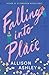 Falling Into Place by Allison Ashley