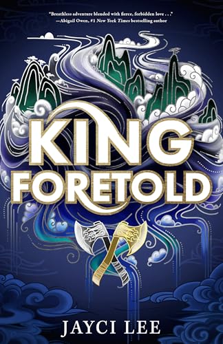 King Foretold (Realm of Four Kingdoms, #2)