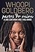 Whoopi Goldberg – Partes de...