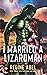 I Married a Lizardman (Prime Mating Agency, #1)
