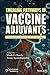 Emerging Pathways of Vaccin...