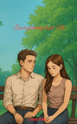 Everything but Us (Bound by You Book 1)