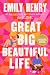 Great Big Beautiful Life