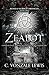 Zealot by C. Vonzale Lewis Zealot by C. Vonzale Lewis