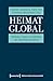 Heimat global by Edoardo Costadura