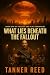 What Lies Beneath The Fallo...