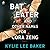 Bat Eater and Other Names for Cora Zeng by Kylie Lee Baker