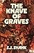 The Knave of Graves