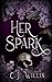 Her Spark