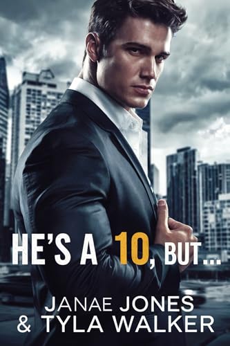 He’s A 10, But… (Kindle Edition)