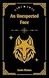 An Unexpected Face: A Last Eclipse Novella (The Last Eclipse)