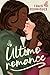 Último Romance (Amores possíveis Livro 1) (Portuguese Edition)