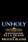 Unholy by Ella Frank Unholy by Ella Frank