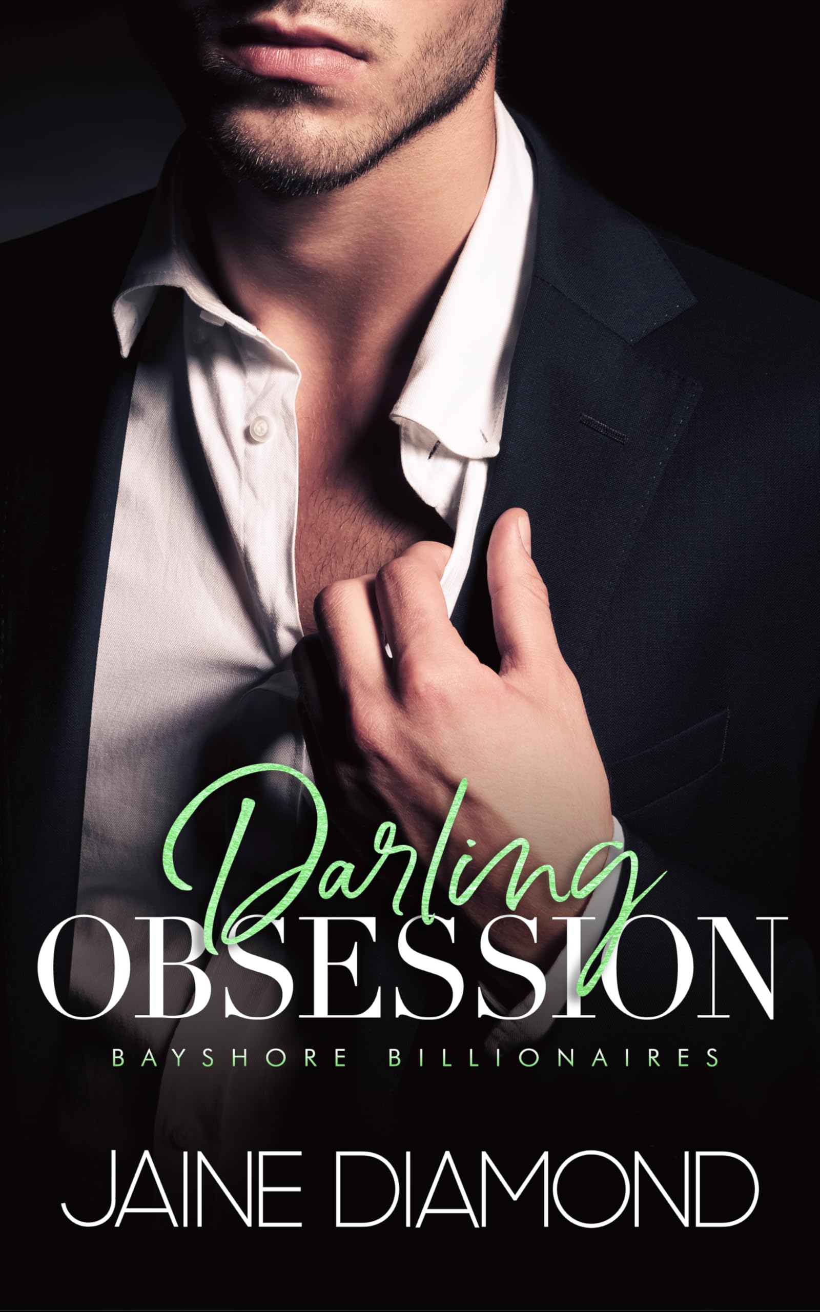 Darling Obsession (Bayshore Billionaires #2)
