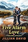 Five Alarm Love by Jillian David