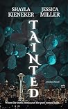 Tainted: A Kinked...