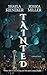 Tainted: A Kinked Novel (Book 2 of 3)