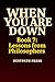 WHEN YOU ARE DOWN - Book 7:...