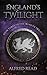 England's Twilight (The Iro...