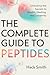 The Complete Guide to Pepti...