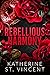 Rebellious Harmony (Covenant Omegaverse #1)