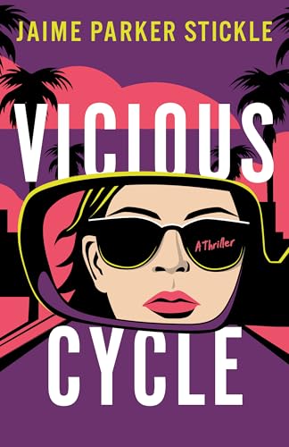 Vicious Cycle: A Thriller (Corey in Los Angeles Book 1)