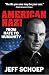 American Nazi by Jeff Schoep