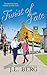 Twist of Fate by J.L. Berg Twist of Fate by J.L. Berg