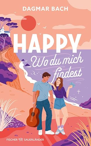 Happy – Wo du mich findest: Neue Feelgood-Romance von "Zimt"-Autorin Dagmar Bach: Rom-Com at its best mit einem Hauch Magie (Junos Bay 1) (German Edition)