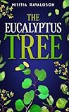 The Eucalyptus Tree