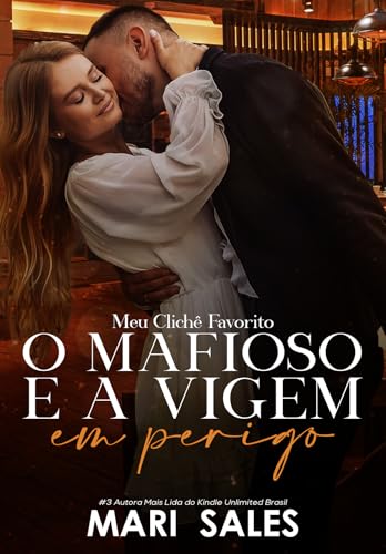 O Mafioso e a Virgem em Perigo (Meu Clichê Favorito Livro 1) (Portuguese Edition)