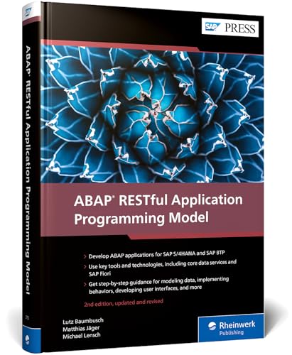 ABAP RESTful Application Programming Model (Second edition) (SAP PRESS)