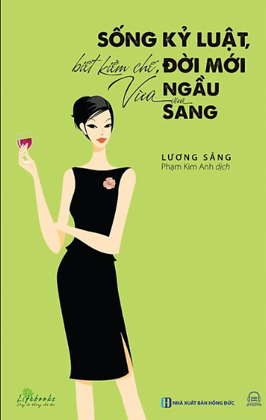 Sống Kỷ Luật, Biết Kiềm Chế, Đời Mới Vừa Ngầu Vừa Sang
