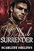 Wicked Surrender: A College Bully Romance (Sinful Scholars)