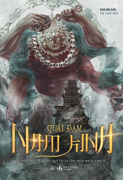 Quái Đàm Nam Kinh - Ghi Chép Về Kỳ Án Quỷ Tu La Của Ngài Bạch Trạch