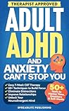 Adult ADHD and An...