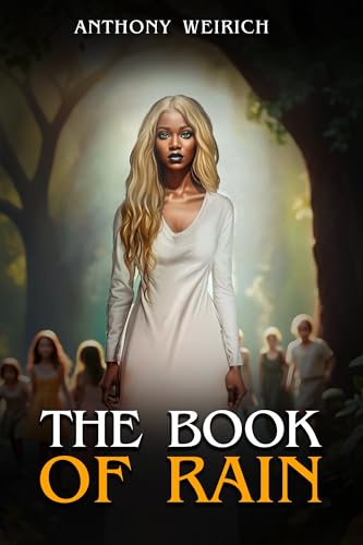 The Book Of Rain (Kindle Edition)