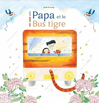 Papa et le Bus tigre
