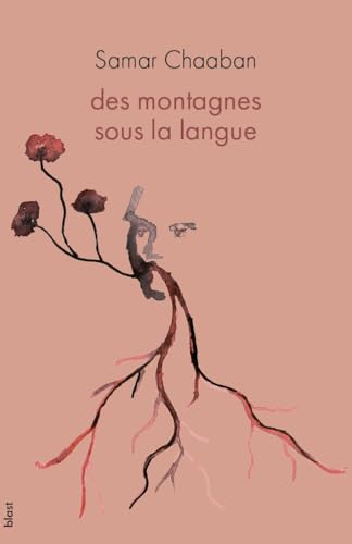 des montagnes sous la langue (Paperback)