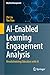 AI-Enabled Learning Engagement Analysis by Zhi Liu