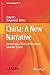 China: A New Narrative: An ...