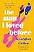 The Man I Loved Before: An ...