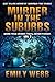 Murder in the Suburbs: More...