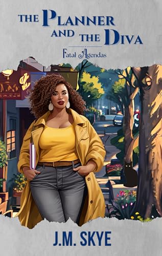 The Planner & The Diva: A Fatal Agendas Cozy Mystery (Book 1) (The Fatal Agendas Mysteries)