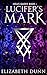 Lucifer’s Mark: Hell’s Quee...