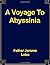 A Voyage To Abyssinia