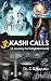 Kashi Calls: A Journey to E...