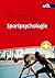 Sportpsychologie: Grundlage...