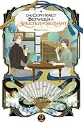 The Contract Between a Specter and a Servant (Light Novel), Vol. 2