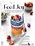 Food Joy: Over 100 Vegan Re...